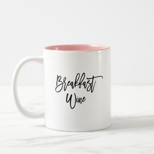 Breakfast Wine Funny Cute Quote Tweekleurige Koffiemok (Links)