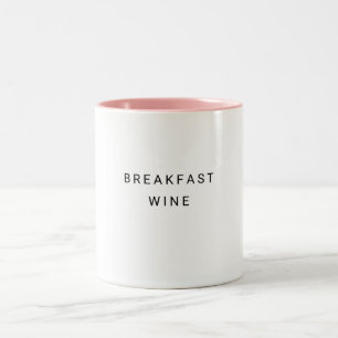 Breakfast Wine Funny Cute Trendy Quote Tweekleurige Koffiemok