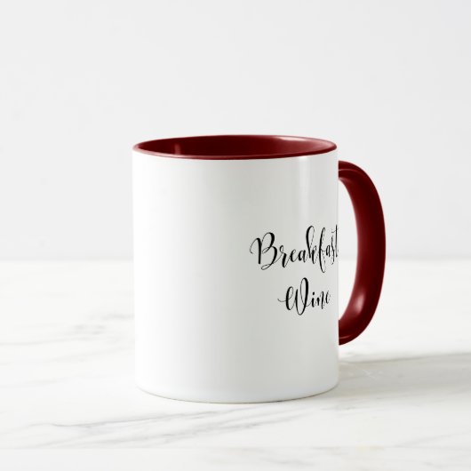 Breakfast Wine Funny Humor Wine Quote Trendy Mok (Voorkant rechts)