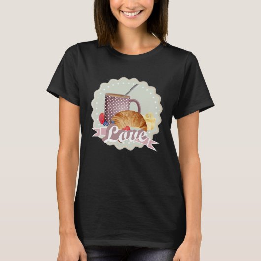 Breakfast with love croissant coffee and berries t-shirt (Voorkant)