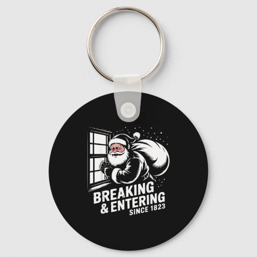 Breaking And Entering Since 1823 Funny Bad Christm Sleutelhanger (Voorkant)