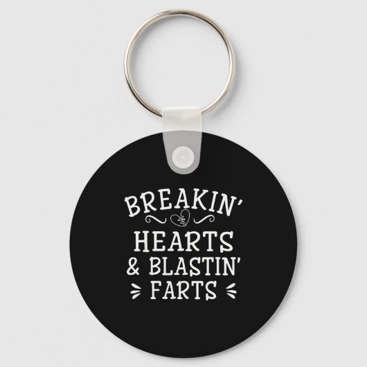 Breaking Hearts And Blasting Farts Kids Funny Sleutelhanger (Voorkant)