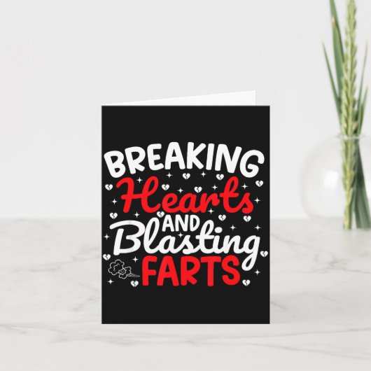Breaking Hearts And Blasting Farts Valentine Funny Kaart (Voorkant)
