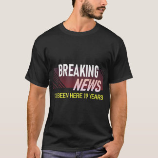 Breaking News 19 jaar Work Jubileum Employee AP T-shirt