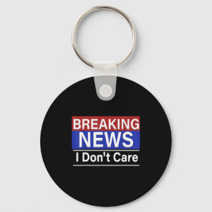 Breaking News Mij Niks Konkreets Grappige Sarcasme Sleutelhanger
