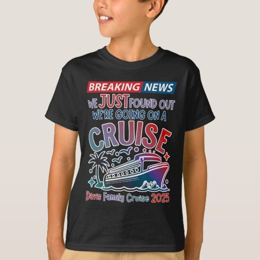 Breaking News We Are Going On A Cruise Surpris Cru T-shirt (Voorkant)