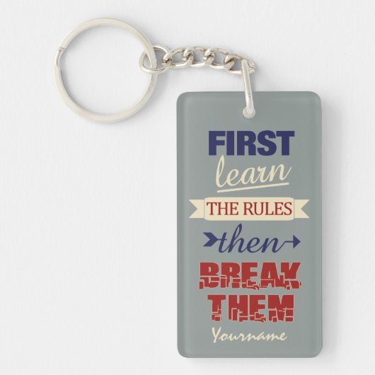 Breaking Rules aangepaste sleutelhanger (Voorkant)