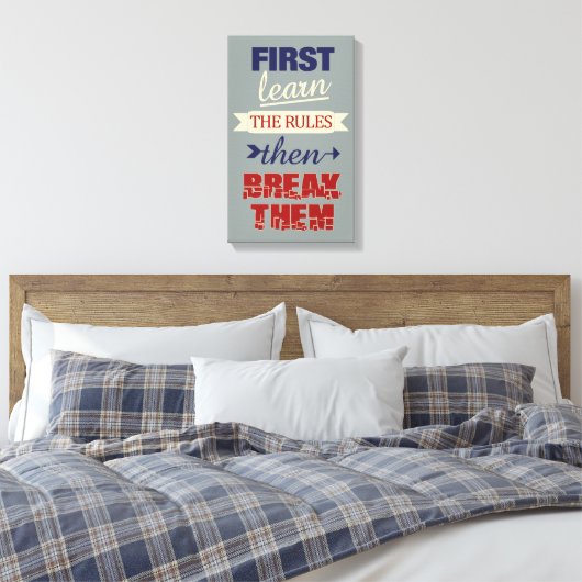 Breaking Rules canvas print (Insitu (Slaapkamer))