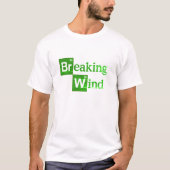 Breaking Wind grappige slechte parodie spoof T-shirt (Voorkant)