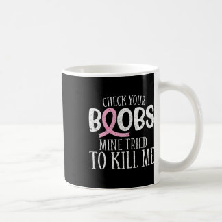 Breast Cancer Aware Controleer uw borstmijn geprob Koffiemok