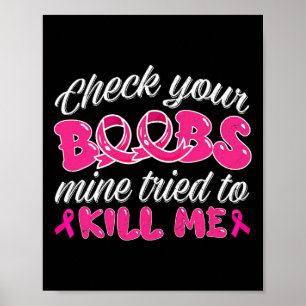Breast Cancer Awareness Shirt Controleer uw Breast Poster