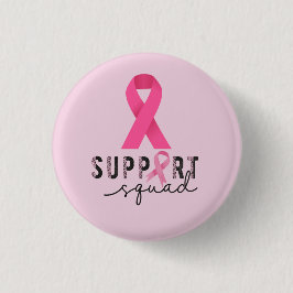 Breast Cancer Awareness Support Squad Ronde Button 3,2 Cm