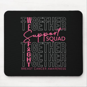Breast Cancer Awareness Support Squad We Fight ToG Muismat