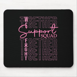 Breast Cancer Awareness Support Squad We Fight ToG Muismat
