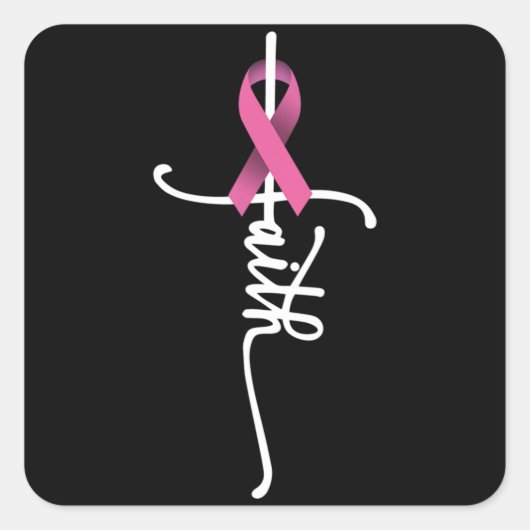 Breast Cancer Faith Breast Cancer Awareness Suppor Vierkante Sticker (Voorkant)