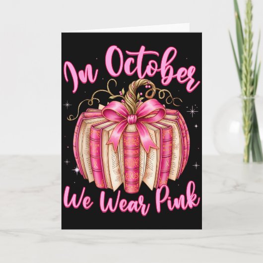 Breast Cancer In October We Wear Nk Book Pumpkin  Kaart (Voorkant)