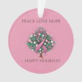 Breast Cancer Peace Love Hope Ornament (voorkant)