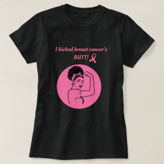 Breast Cancer Pink Kick Butt Woman T-Shirt