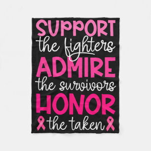 Breast Cancer Support Admire Honor Breast Cancer A Fleece Deken