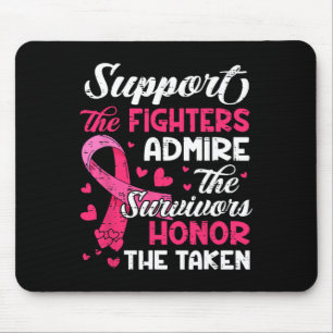 Breast Cancer Support Admire Honor Breast Cancer A Muismat