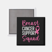 Breast Cancer Support Squad Breast Cancer Awarenes Magneet (Voorkant / Achterkant)