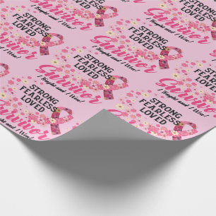 Breast Cancer Survivor Strong Fearless Loved Cadeaupapier