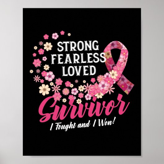 Breast Cancer Survivor Strong Fearless Loved Flowe Poster (Voorkant)