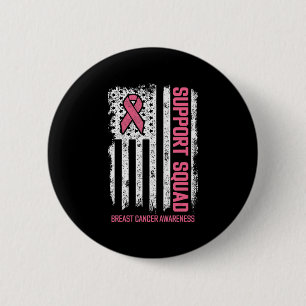 Breast kanker Shirten Support Squad Breast Cancer Ronde Button 5,7 Cm