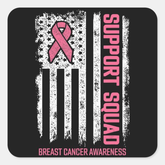 Breast kanker Shirten Support Squad Breast Cancer  Vierkante Sticker (Voorkant)