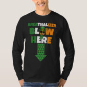 Breathalizer Blow Here St Patricks Day Pineapple S T-shirt (Voorkant)