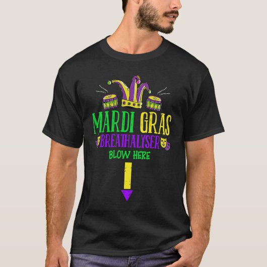 Breathalyzer Blow Here Mardi Gras  Masquerade Mask T-shirt (Voorkant)