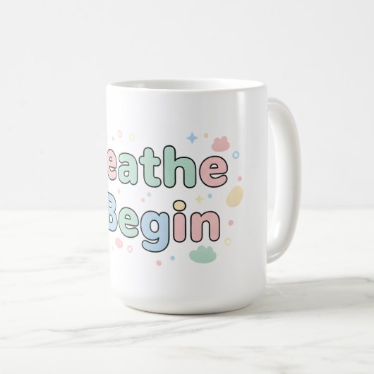 Breathe & Begin Pastel Quote Koffiemok (Voorkant rechts)