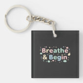 Breathe & Begin Pastel Quote Sleutelhanger (voorkant)