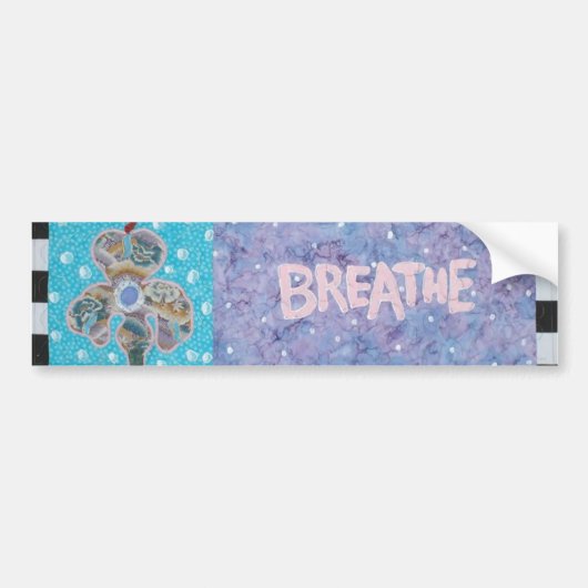 Breathe Bumpersticker (Voorkant)