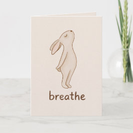 Breathe Bunny Encouragement Card Kaart