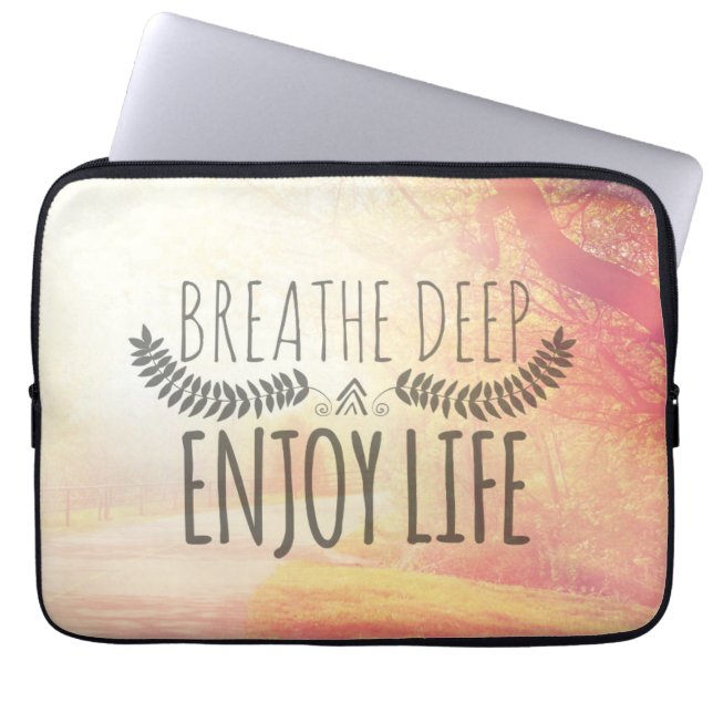 Breathe Deep Laptop Sleeve (Voorkant)