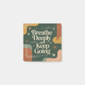 Breathe Deeply And Keep Going Post-it® Notes (Voorkant)