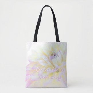 Breathe Deeply Tote Bag