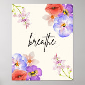 Breathe. – Florales Achtsamkeitsposter Poster (Voorkant)