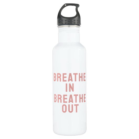 Breathe In Breathe Out Motivational Quote Waterfles (Voorkant)