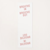 Breathe In Breathe Out Motivational Quote Yogamat (Voorkant)