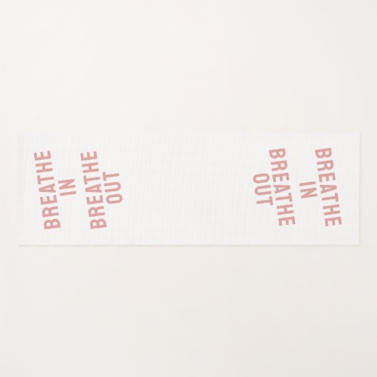 Breathe In Breathe Out Motivational Quote Yogamat (Voorkant (horizontaal))