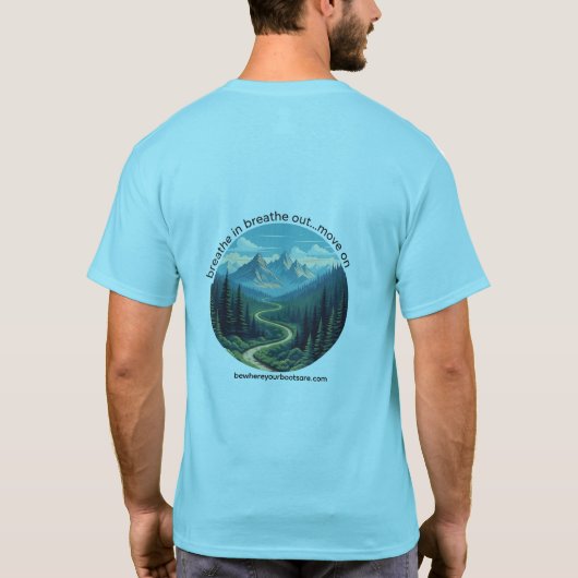 Breathe In Breathe Out Move On T-Shirt (Achterkant)