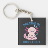 Breathe In Bubble Out Axolotl Yoga Sleutelhanger (voorkant)