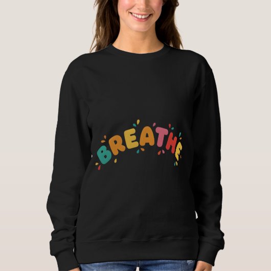 Breathe Ironic Classic Simple Humor Trui (Voorkant)