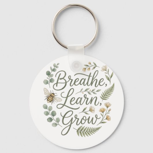 Breathe Learn Grow  Botanical Bee Teachers gift Sleutelhanger (Voorkant)