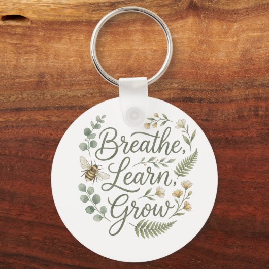 Breathe Learn Grow  Botanical Bee Teachers gift Sleutelhanger (Achterkant)