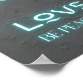 Breathe Love Be peace blue neon quote Poster (Hoek)