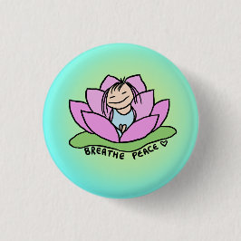 Breathe Peace Lotus Pin Ronde Button 3,2 Cm