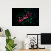 "BREATHE" PINK NEON LIGHT SIGN POSTER (Thuiskantoor)